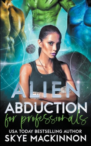 Βιβλίο Alien Abduction for Professionals Skye MacKinnon