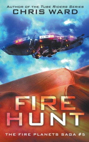 Book Fire Hunt Chris Ward
