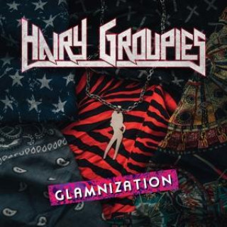 Zvok Glamnization Hairy Groupies
