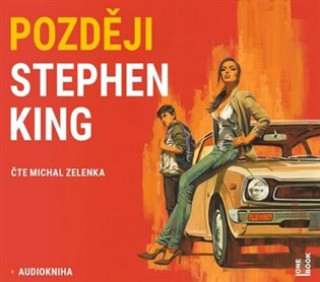 Audio Později - CDmp3 (Čte Michal Zelenka) Stephen King