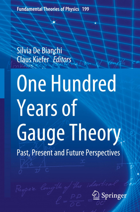 Carte One Hundred Years of Gauge Theory Silvia De Bianchi