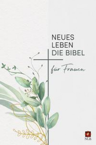 Könyv Neues Leben. Die Bibel für Frauen 