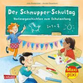 Kniha Maxi Pixi 396: VE 5 Der Schnupper-Schultag: Vorlesegeschichten zum Schulanfang (5 Exemplare) Frau Annika