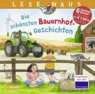 Kniha LESEMAUS Sonderbände: Die schönsten Bauernhof-Geschichten Sabine Choinski