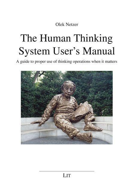 Knjiga HUMAN THINKING SYSTEM USERS MANUAL THE Olek Netzer