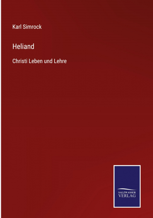 Book Heliand Karl Simrock