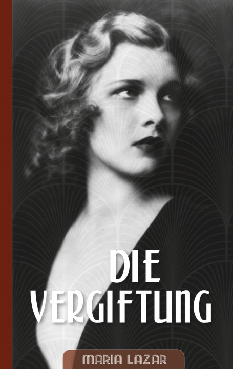 Buch Vergiftung Maria Lazar