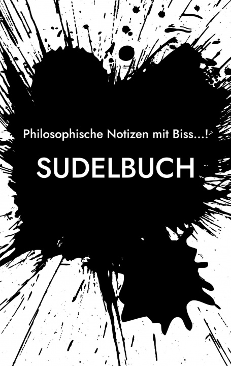 Knjiga Sudelbuch Dennis Hans Ladener