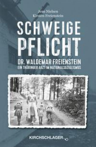 Book Schweigepflicht Kirsten Freienstein