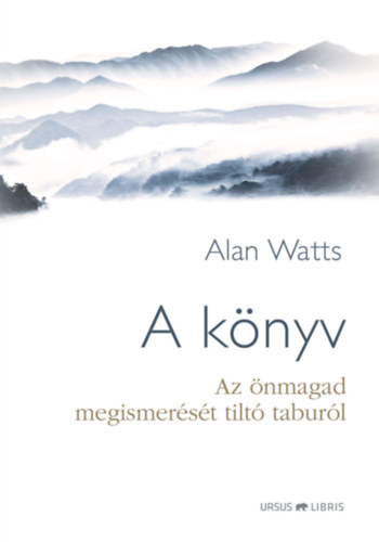 Kniha A könyv Alan Watts