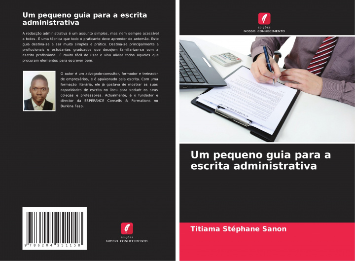 Buch Um pequeno guia para a escrita administrativa Titiama Stéphane Sanon