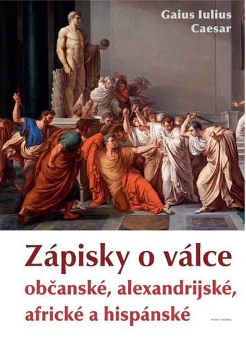 Kniha Zápisky o válce Caesar Gaius Iulius