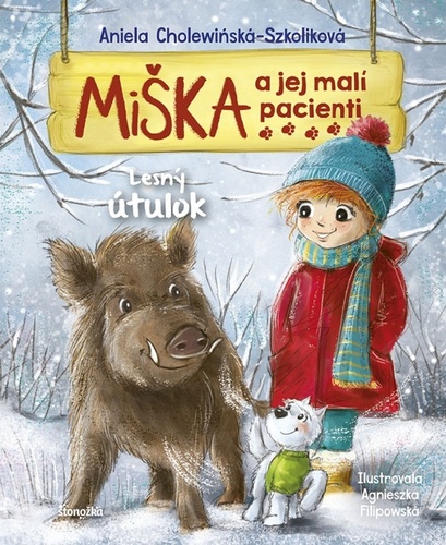 Book Miška a jej malí pacienti Lesný útulok Aniela Cholewinska-Szkoliková