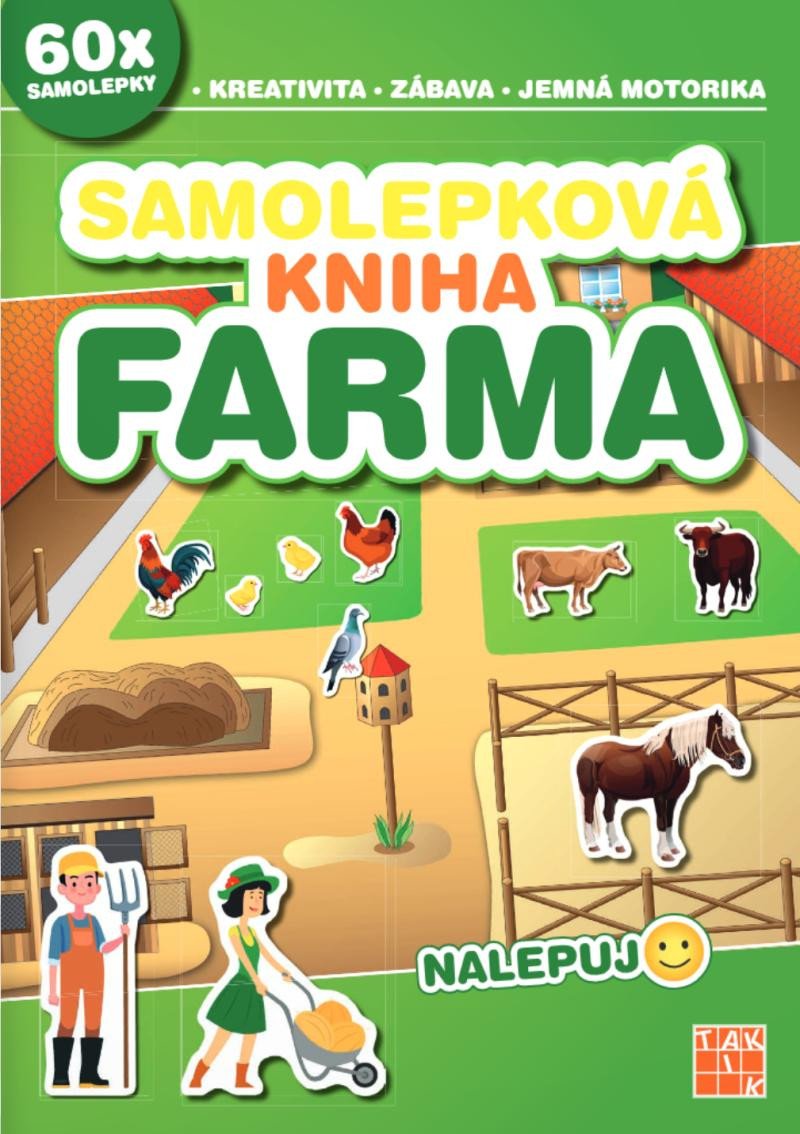 Knjiga Samolepková kniha Farma - Nalepuj 