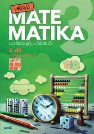 Kniha Hravá matematika 3 - přepracované vydání - učebnice - 2. díl 
