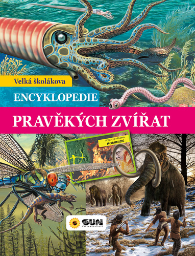 Carte Velká školákova encyklopedie pravěkých zvířat 