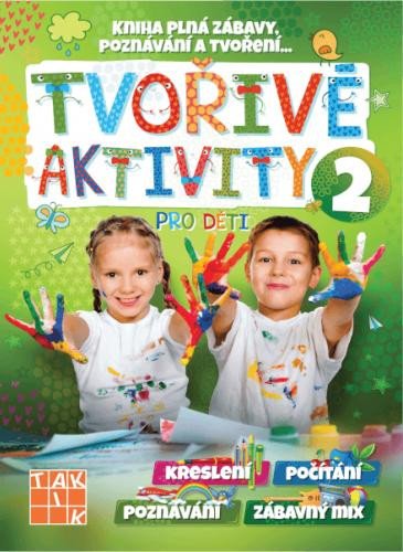 Kniha Tvořivé aktivity pro děti 2 
