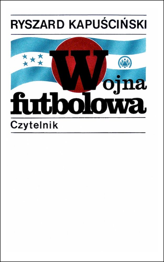 Kniha Wojna futbolowa wyd. 23 Ryszard Kapuściński