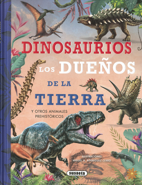 Kniha Dinosaurios, los dueños de la Tierra 