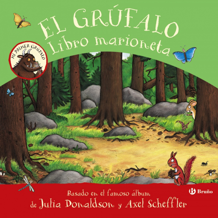Carte El grúfalo. Libro marioneta Julia Donaldson