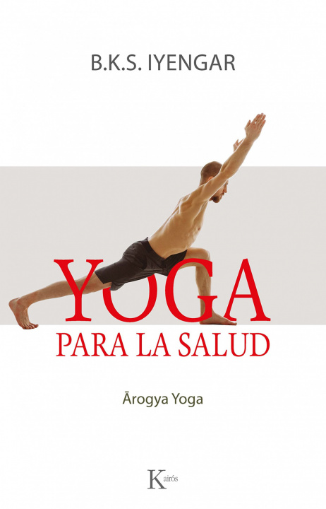 Kniha Yoga para la salud B.K.S. IYENGAR