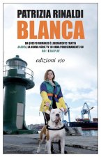 Könyv Blanca Patrizia Rinaldi