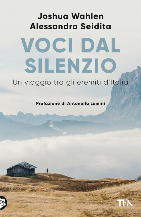Kniha Voci dal silenzio. Un viaggio tra gli eremiti d'Italia Alessandro Seidita