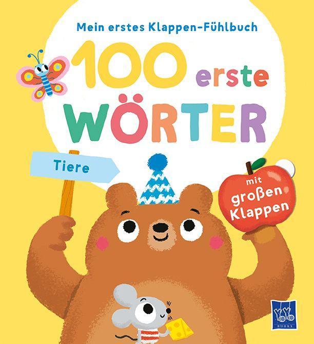 Kniha Mein erstes Klappen-Fühlbuch - 100 erste Wörter - Tiere 
