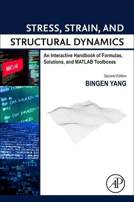 Carte Stress, Strain, and Structural Dynamics Bingen Yang