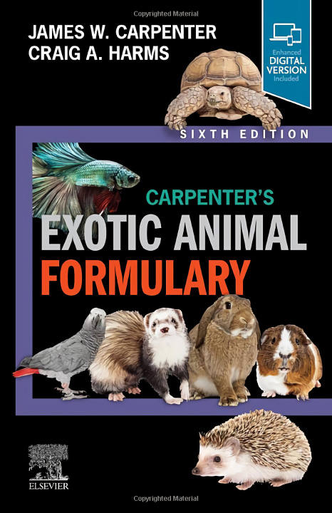Carte Carpenter's Exotic Animal Formulary James W. Carpenter
