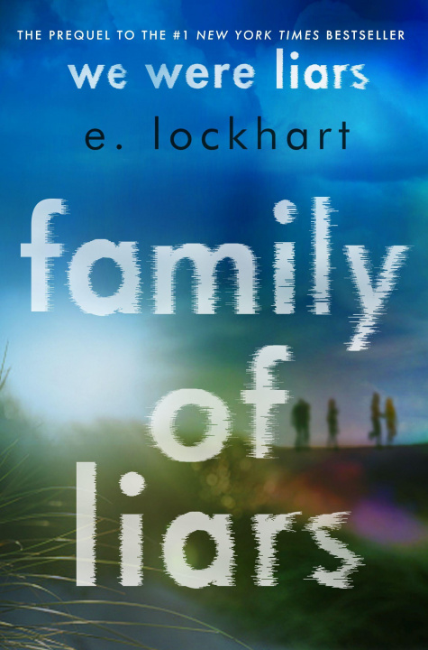 Könyv Family of Liars E. Lockhart