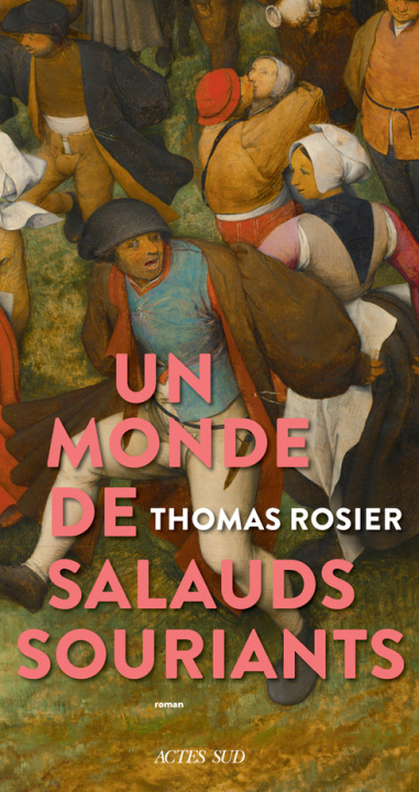 Kniha Un monde de salauds souriants Rosier