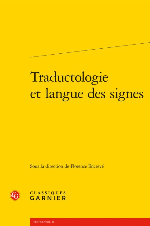 Knjiga Traductologie et langue des signes collegium