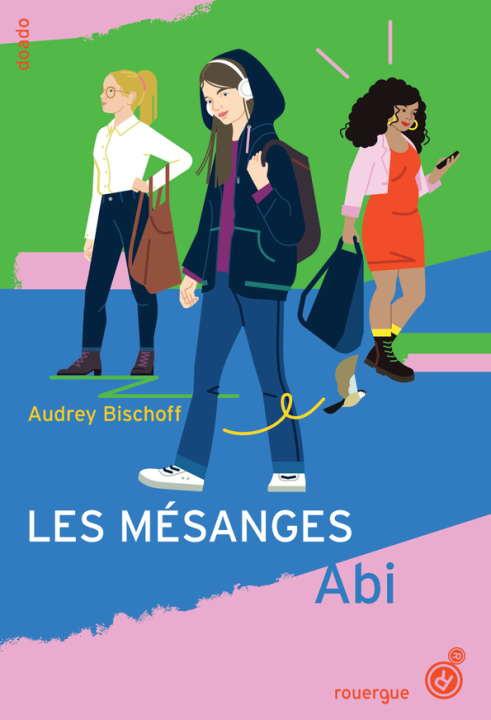 Knjiga Les Mésanges. Abi Bischoff