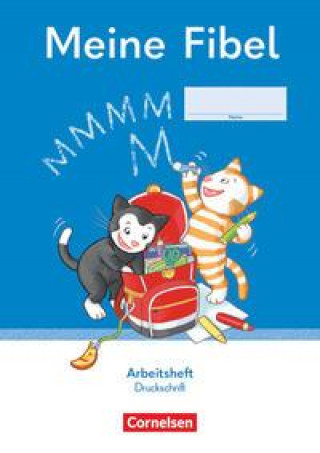 Kniha Meine Fibel 1. Schuljahr. Arbeitsheft in Druckschrift Andrea Knöfler