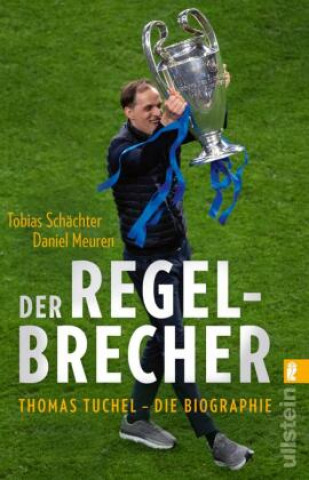 Kniha Der Regelbrecher Daniel Meuren