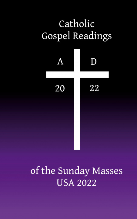 Buch Catholic Gospel Readings of the Sunday Masses 