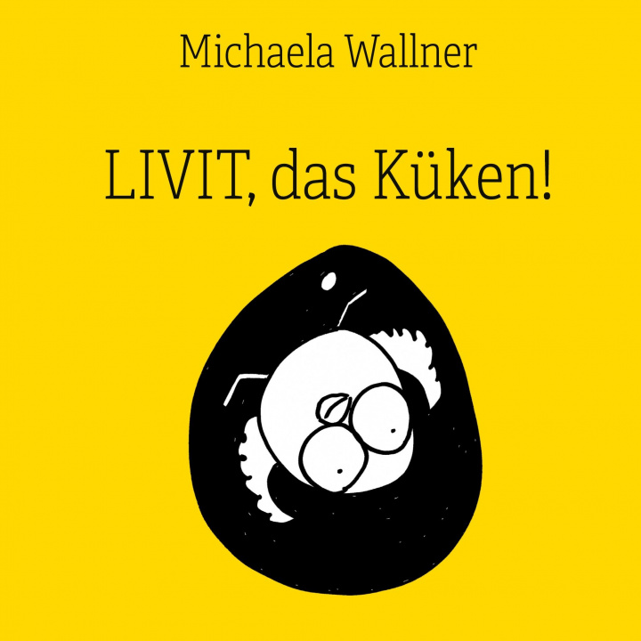 Buch Livit, das Küken! 