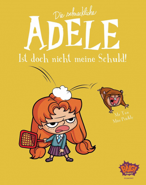 Kniha Die schreckliche Adele 03 Miss Prickly