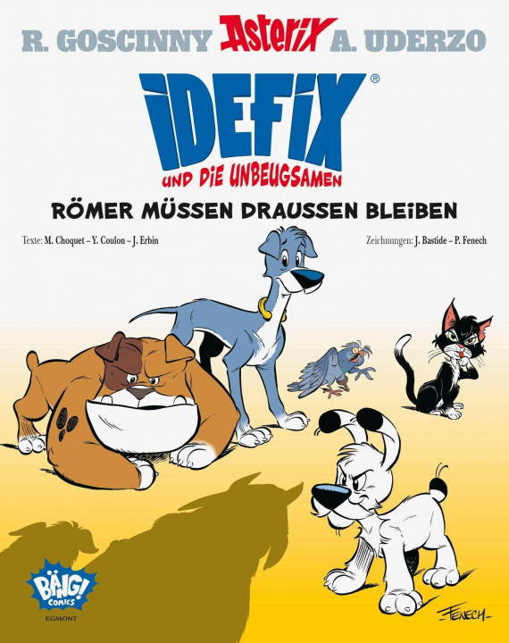 Kniha Idefix und die Unbeugsamen! 01 Albert Uderzo