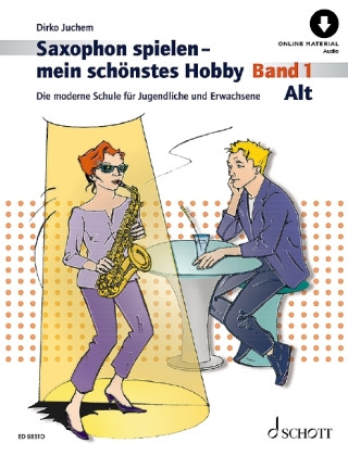 Knjiga Saxophon spielen - mein schönstes Hobby. Alt-Saxophon Band 1 