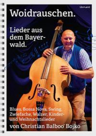 Buch Woidrauschen Christian Balboo® Bojko