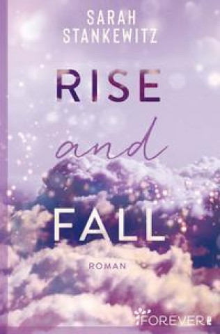 Knjiga Rise and Fall Sarah Stankewitz