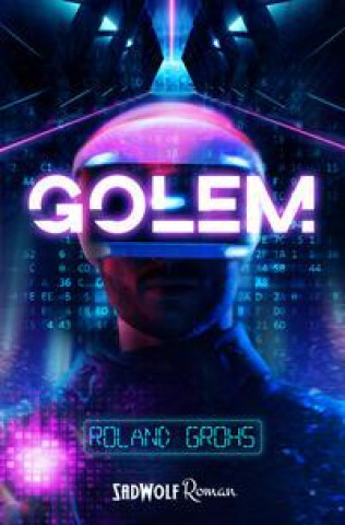 Knjiga Golem Roland Grohs