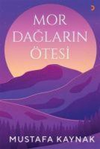Knjiga Mor Daglarin Ötesi 