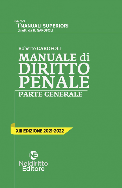Knjiga Manuale di diritto penale. Parte generale Roberto Garofoli