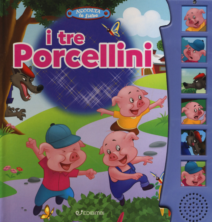 Knjiga tre porcellini. Libro sonoro Silvana Canzi