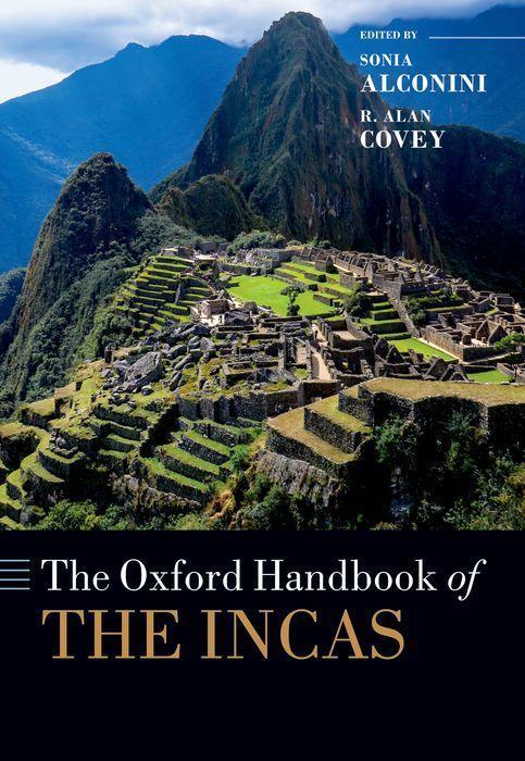 Kniha Oxford Handbook of the Incas Alconini/Covey