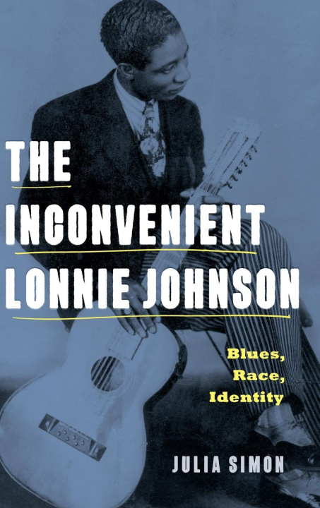 Kniha Inconvenient Lonnie Johnson Julia Simon