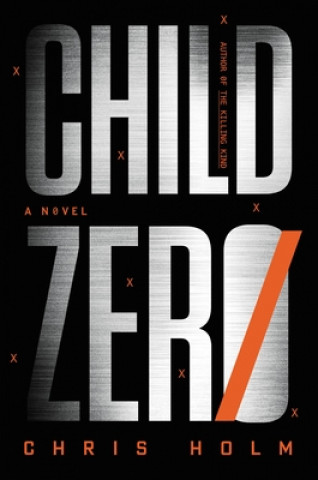 Βιβλίο Child Zero Chris Holm
